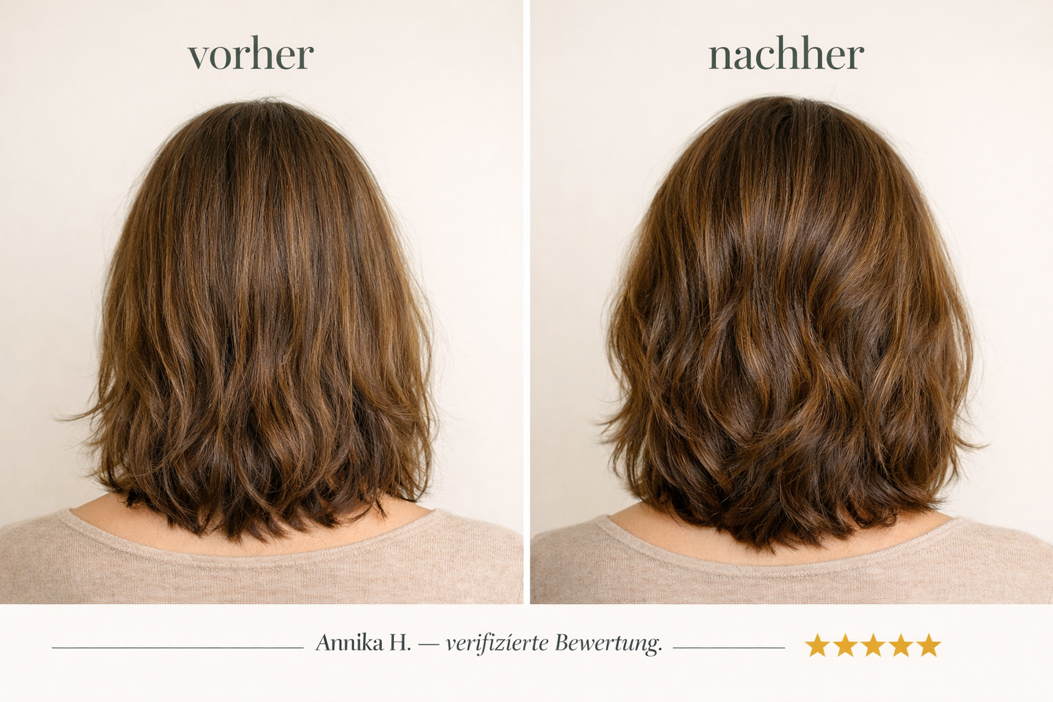 Vorher Nachher Ergebnis Annika H. — verifizierte Bewertung Loonas Haarseife mehr Volumen am Hinterkopf
